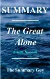 The Great Alone: A Novel by Kristin Hannah sinopsis y comentarios