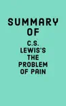 Summary of C.S. Lewis's The Problem of Pain sinopsis y comentarios