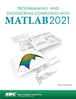programming and engineering computing with matlab 2021 book cover image