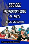 SSC CGL Preparatory Guide: General Knowledge (Part 1) sinopsis y comentarios