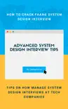 Advanced System Design Interview Tips book summary, reviews and download