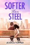 Softer Than Steel synopsis, comments