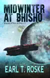 Midwinter at Bhisho synopsis, comments