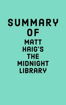summary of matt haig’s the midnight library book cover image