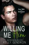 Willing Me Him synopsis, comments