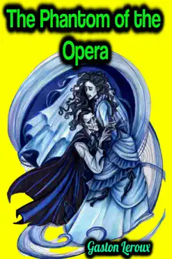 the phantom of the opera - gaston leroux imagen de la portada del libro