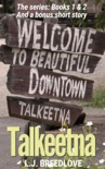 Talkeetna book summary, reviews and downlod