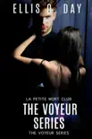The Voyeur Series Books 1 - 4