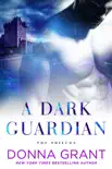 A Dark Guardian synopsis, comments