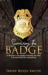 Surviving the Badge synopsis, comments