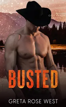 busted: a steamy lgbtq cowboys of cade ranch novel book cover image