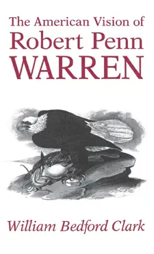 the american vision of robert penn warren book cover image