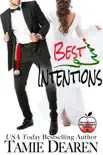 Best Intentions synopsis, comments