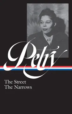 ann petry: the street, the narrows (loa #314) book cover image