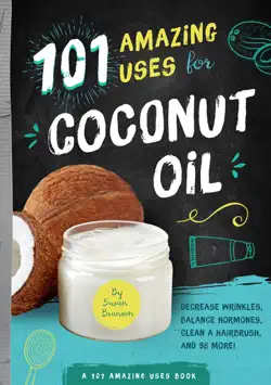 101 amazing uses for coconut oil book cover image