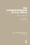 The Correspondence of H.G. Wells sinopsis y comentarios