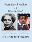 From David Walker to Jesse Jackson synopsis, comments