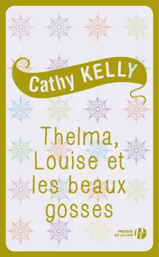 thelma, louise et les beaux gosses book cover image