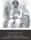 Twelve Years a Slave: Narrative of Solomon Northup sinopsis y comentarios
