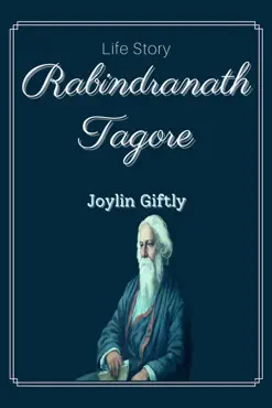 rabindranath tagore: life story imagen de la portada del libro