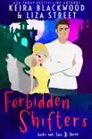 Forbidden Shifters Books 1-3 synopsis, comments