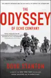 The Odyssey of Echo Company synopsis, comments