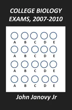 college biology exams, 2007-2010 book cover image
