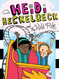 heidi heckelbeck and the wild ride book cover image