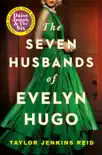 The Seven Husbands of Evelyn Hugo sinopsis y comentarios