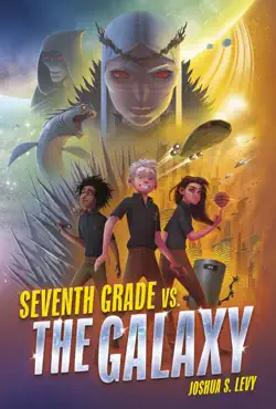 seventh grade vs. the galaxy book cover image
