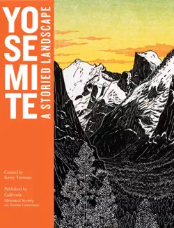 yosemite: a storied landscape book cover image