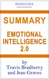 Summary: Emotional Intellligence 2.0 by Travis Bradberry and Jean Graves e-book