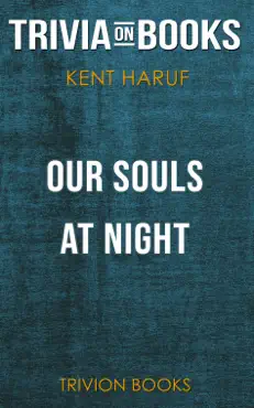 our souls at night: a novel by kent haruf (trivia-on-books) book cover image