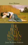The Best Little Women Novels - Jean Webster Edition synopsis, comments