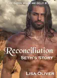 Reconciliation: Seth's Story book summary, reviews and download