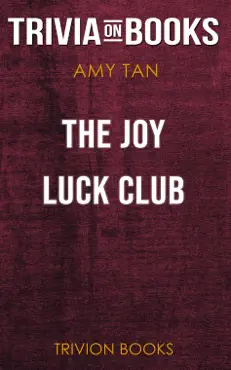 the joy luck club: a novel by amy tan (trivia-on-books) book cover image