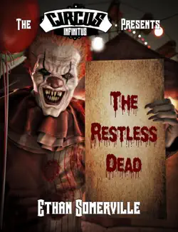 the circus infinitus: the restless dead book cover image