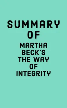 summary of martha beck's the way of integrity book cover image