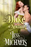 The Duke of Nothing synopsis, comments