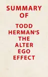 Summary of Todd Herman's The Alter Ego Effect sinopsis y comentarios
