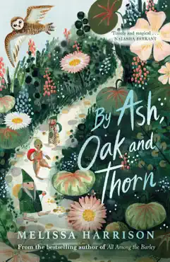 by ash, oak and thorn imagen de la portada del libro