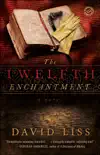The Twelfth Enchantment synopsis, comments