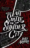 The Last Smile in Sunder City sinopsis y comentarios