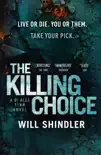 The Killing Choice synopsis, comments