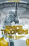 Space Troopers - Folge 13 synopsis, comments