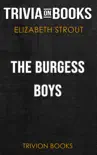 The Burgess Boys: A Novel by Elizabeth Strout (Trivia-On-Books) sinopsis y comentarios