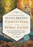 Contacting Your Spirit Guide synopsis, comments