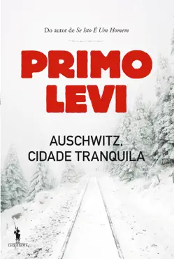 auschwitz, cidade tranquila imagen de la portada del libro