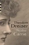 Sister Carrie synopsis, comments