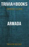 Armada: A Novel by Ernest Cline (Trivia-On-Books) sinopsis y comentarios